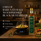 uses of wood pressed black mustard oil 500 ML