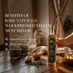 benefits of wood pressed yellow mustard oil 500 ml